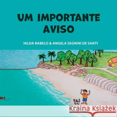 Um Importante Aviso Oliveira Hilda 9786526610312 Clube de Autores - książka