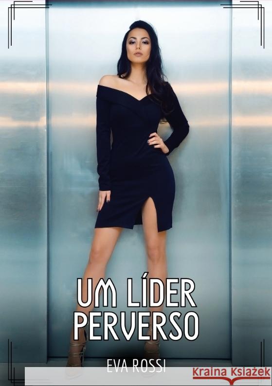 Um Líder Perverso Rossi, Eva 9783384444844 Eva Rossi - książka