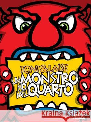 Um Monstro No Meu Quarto Toni                                     La 9788593655418 Buobooks - książka