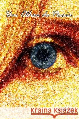 Um Olhar de Poesia R. Vargas 9781506111421 Createspace - książka