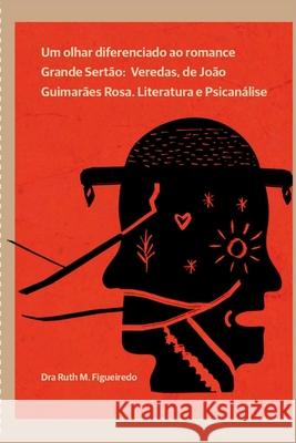 Um Olhar Diferenciado Ao Romance Figueiredo Dra 9786500468618 Clube de Autores - książka