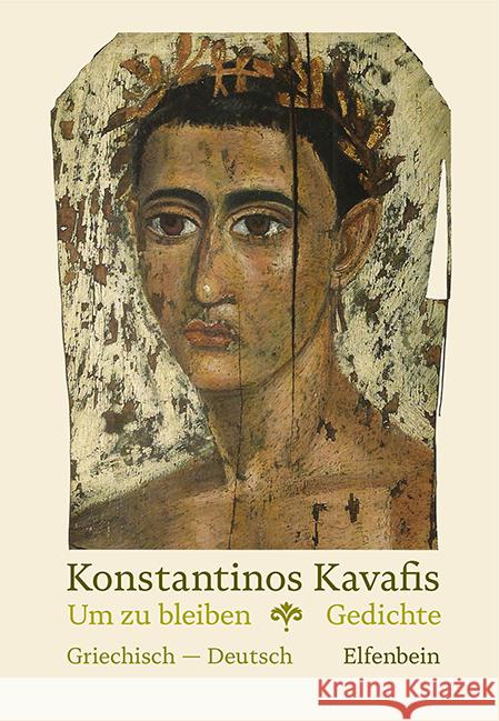 Um zu bleiben Kavafis, Konstantinos 9783961600953 Elfenbein - książka