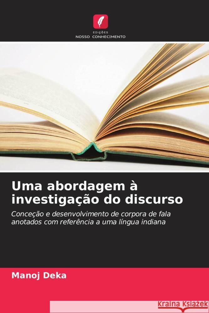 Uma abordagem à investigação do discurso Deka, Manoj 9786208087524 Edições Nosso Conhecimento - książka