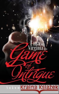 Uma and Virginia in a Game of Intrigue Sukumar Chatterjee 9789352066681 Notion Press - książka