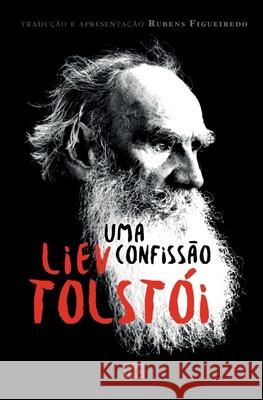 Uma confissão Liev Nikolayevich Tolstói 9788543301839 Editora Mundo Cristao - książka