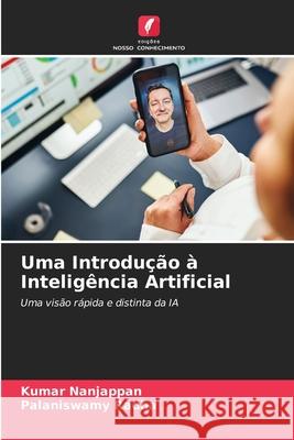 Uma Introdu??o ? Intelig?ncia Artificial Kumar Nanjappan Palaniswamy Radha 9786207604548 Edicoes Nosso Conhecimento - książka