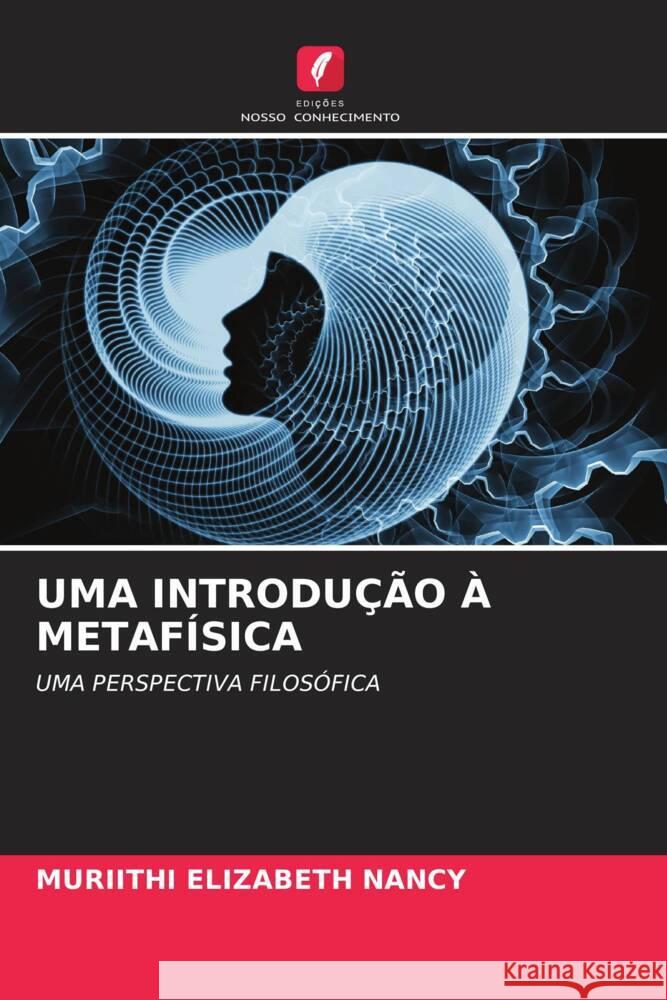 Uma Introdu??o ? Metaf?sica Muriithi Elizabet 9786207222773 Edicoes Nosso Conhecimento - książka