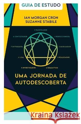Uma jornada de autodescoberta: Guia de estudo Ian Morgan Cron, Suzanne Stabile 9786559881147 Editora Mundo Cristao - książka