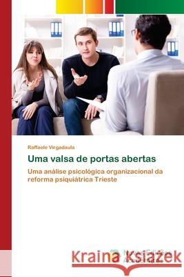 Uma valsa de portas abertas Raffaele Virgadaula 9786139804504 Novas Edicoes Academicas - książka