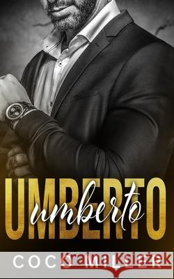 Umberto: A BWWM Mafia Romance Coco Miller 9781711815770 Independently Published - książka