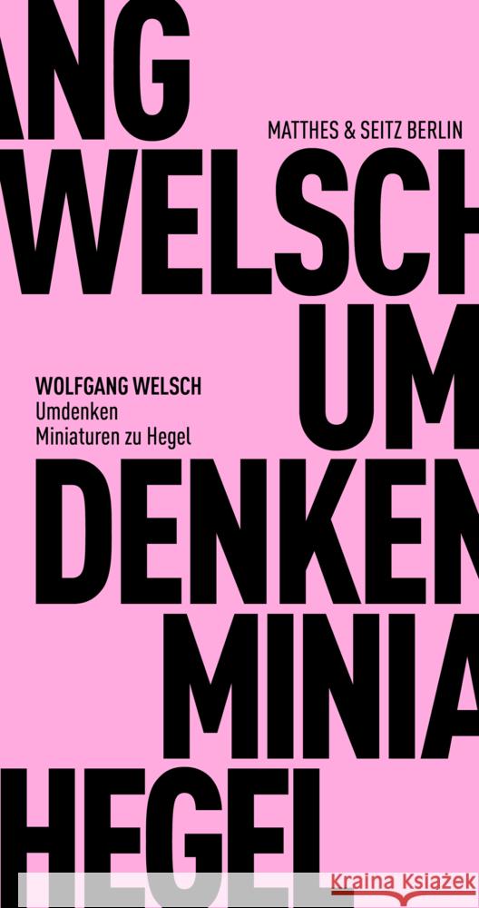Umdenken Welsch, Wolfgang 9783751805216 Matthes & Seitz Berlin - książka