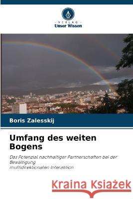 Umfang des weiten Bogens Boris Zalesskij   9786205783085 Verlag Unser Wissen - książka