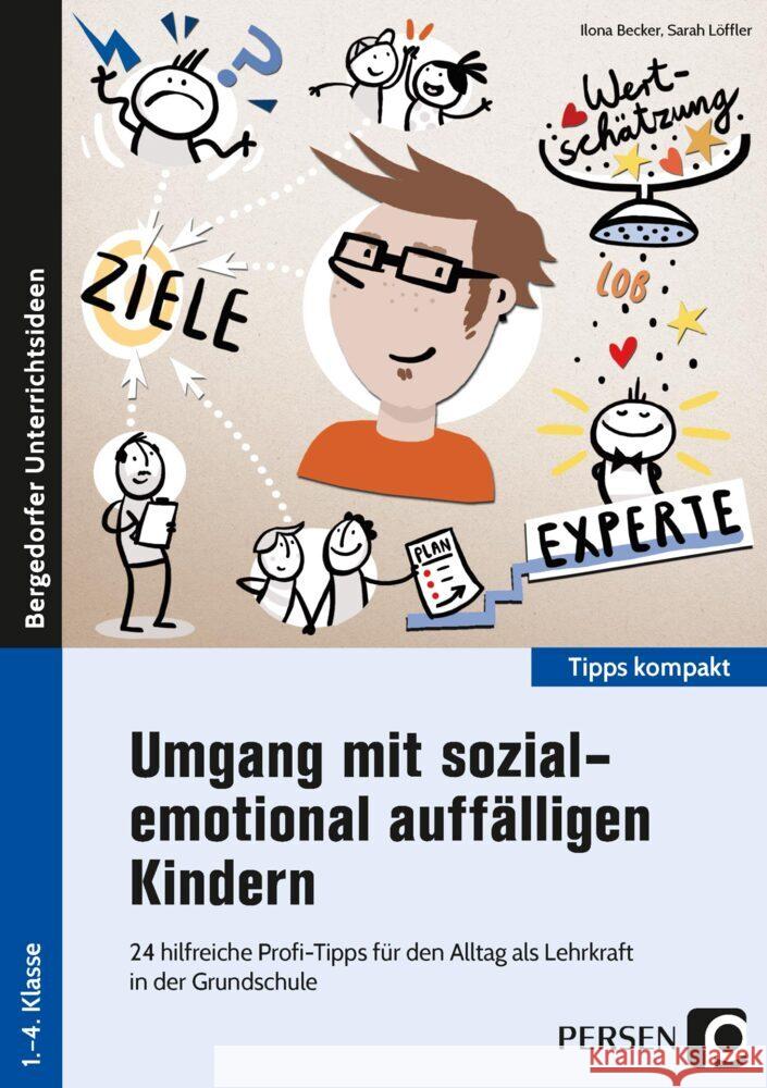Umgang mit sozial-emotional auffälligen Kindern Becker, Ilona, Löffler, Sarah 9783403207788 Persen Verlag in der AAP Lehrerwelt - książka