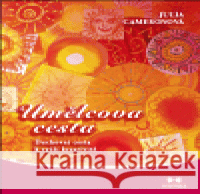 Umělcova cesta Julia Cameronová 9788087249031 Maitrea - książka