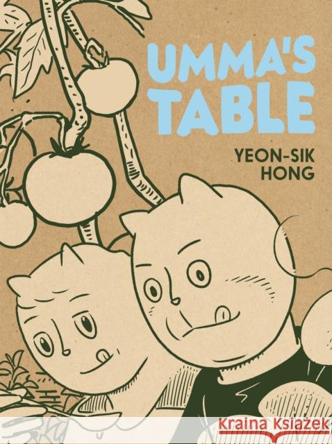 Umma's Table Yeon-Sik Hong Janet Hong 9781770463868 Drawn & Quarterly - książka