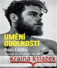 Umění odolnosti Edgley Ross 9788088407287 Audiolibrix - książka