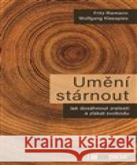 Umění stárnout Fritz Reimann 9788088429180 Pasparta - książka