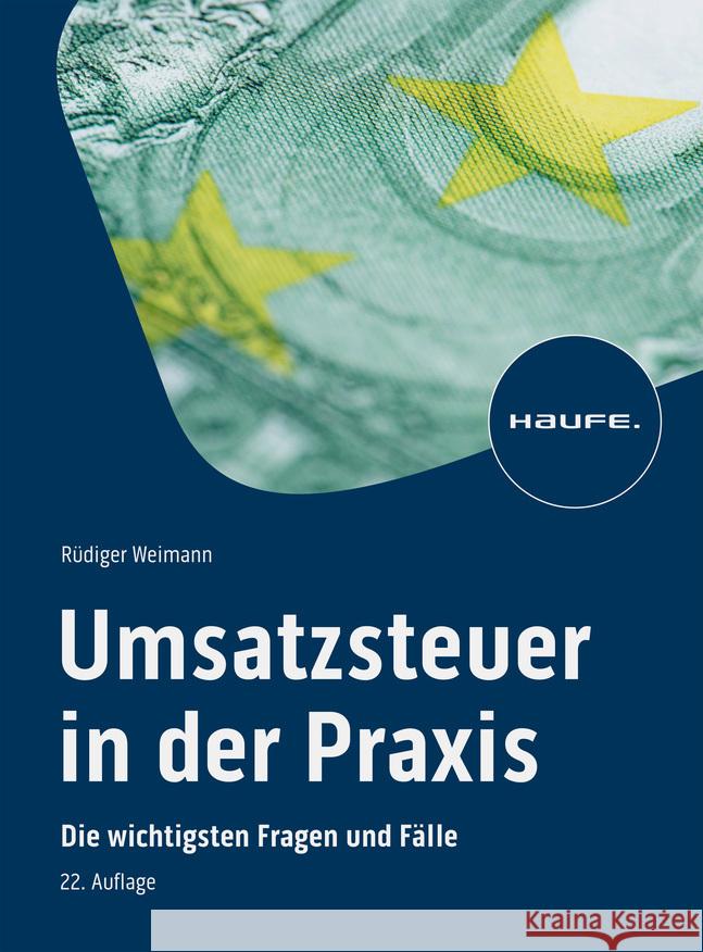 Umsatzsteuer in der Praxis Weimann, Rüdiger 9783648173244 Haufe - książka