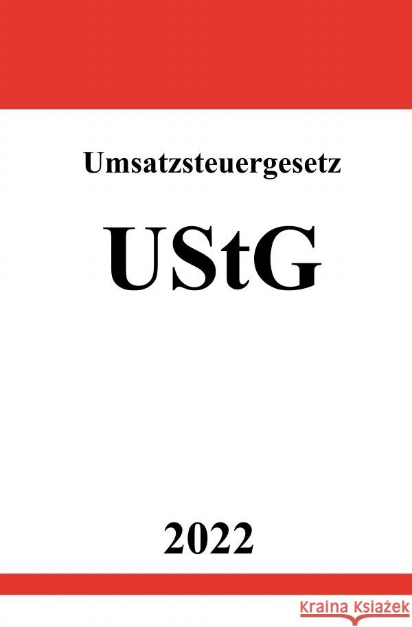 Umsatzsteuergesetz UStG 2022 Studier, Ronny 9783754931950 epubli - książka