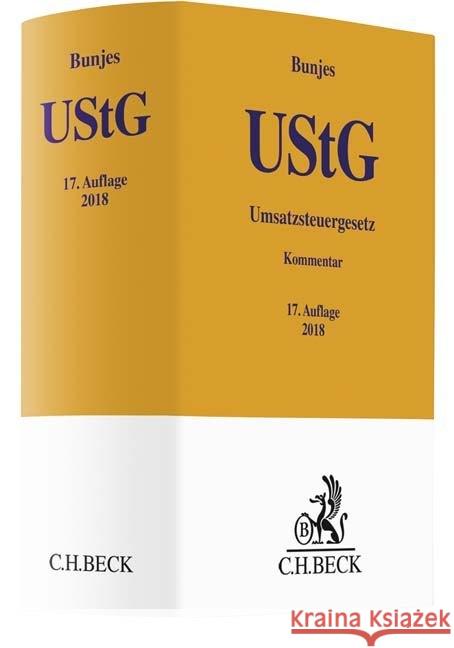 Umsatzsteuergesetz (UStG), Kommentar Bunjes, Johann; Geist, Reinhold 9783406716447 Beck Juristischer Verlag - książka