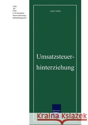 Umsatzsteuerhinterziehung Andre Dathe 9783937686387 Europ Ischer Hochschulverlag Gmbh & Co. Kg - książka