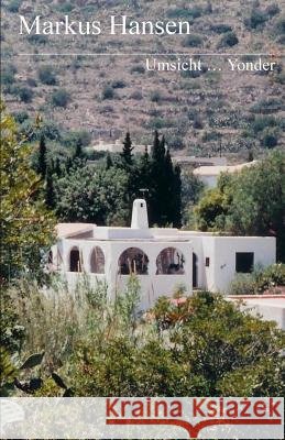 Umsicht ... Yonder Markus Hansen 9781500530150 Createspace - książka