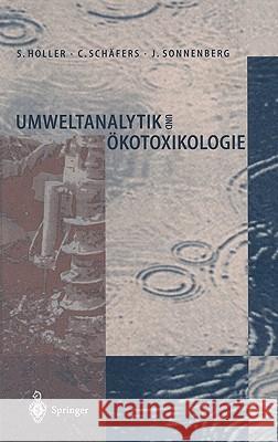 Umweltanalytik Und Ökotoxikologie Holler, Stephan 9783540587187 Springer - książka