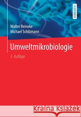 Umweltmikrobiologie Walter Reineke Michael Schlomann 9783662596548 Springer Spektrum - książka