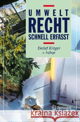 Umweltrecht - Schnell Erfasst Kröger, Detlef 9783540727453 Not Avail - książka