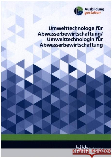 Umwelttechnologe für Abwasserbewirtschaftung/
Umwelttechnologin für Abwasserbewirtschaftung Lenz, Andreas, Sluke, Ralph, Pohlschmidt, Andreas 9783847428633 Verlag Barbara Budrich - książka