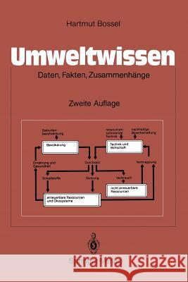 Umweltwissen: Daten, Fakten, Zusammenhänge Bossel, Hartmut 9783540572251 Springer - książka