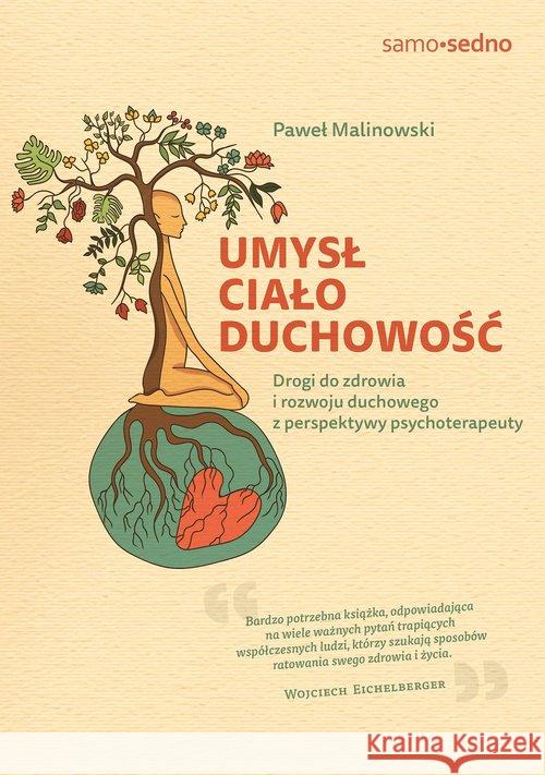 Umysł, ciało, duchowość Malinowski Paweł 9788366404588 Edgard - książka