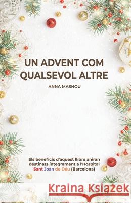 Un advent com qualsevol altre Anna Masnou 9798789655375 Independently Published - książka