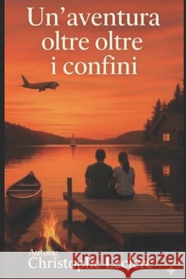 Un'avventura oltre i confini: 