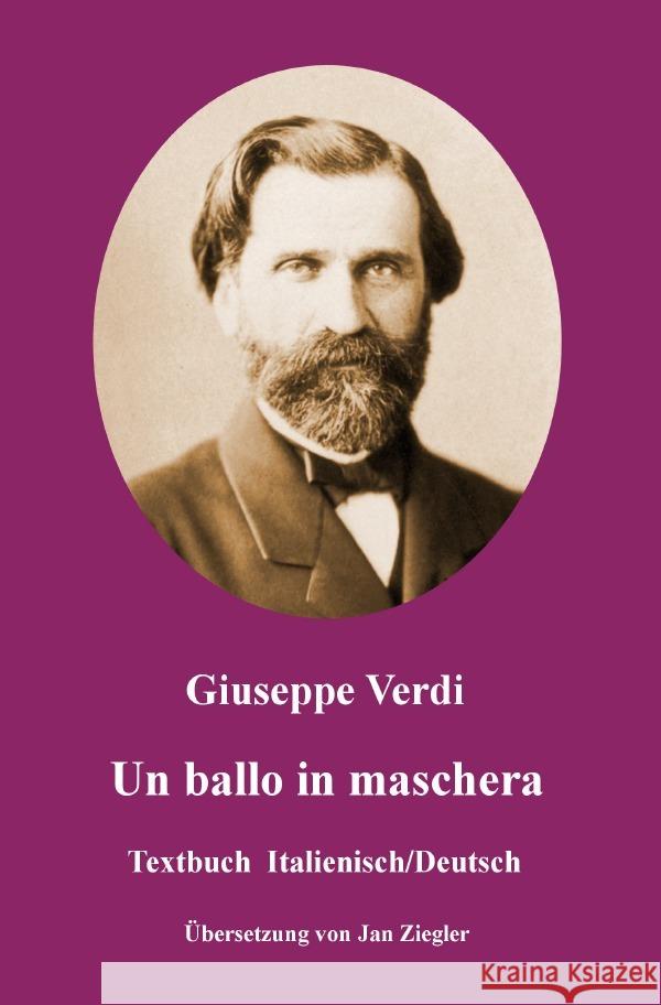 Un ballo in maschera: Italienisch/Deutsch Verdi, Giuseppe 9783753153636 epubli - książka