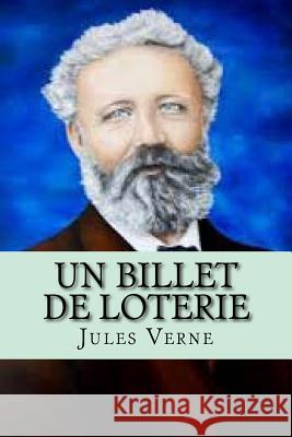 Un billet de loterie Jerome, Ballin 9781530845965 Createspace Independent Publishing Platform - książka