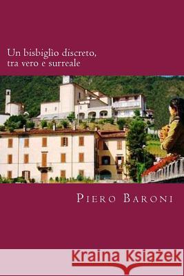 Un bisbiglio discreto, tra vero e surreale Colli, Fosca 9781478209171 Createspace - książka