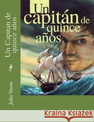 Un Capitan de quince años Verne, Julio 9781517508760 Createspace - książka