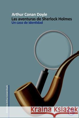 Un caso de identidad: Las aventuras de Sherlock Holmes Doyle, Arthur Conan 9781499292558 Createspace - książka