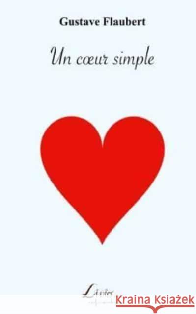 Un coeur simple Flaubert, Gustave 9782354550042 Livio Editions - książka