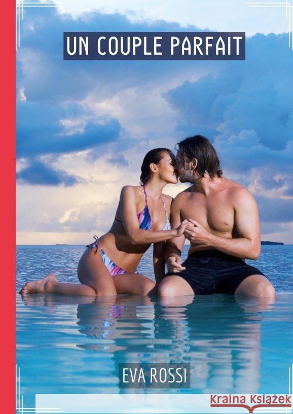 Un Couple Parfait Rossi, Eva 9783384053138 Eva Rossi - książka