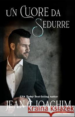 Un Cuore da Sedurre Joachim Jean Joachim 9798801303475 Independently published - książka