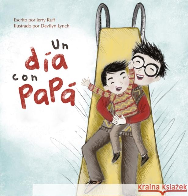 Un Día Con Papá Ruff, Jerry 9781605378060 Clavis - książka