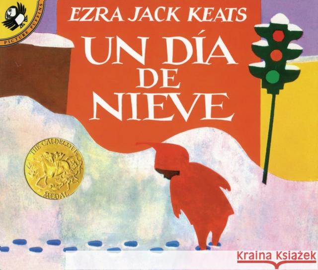 Un Día de Nieve Keats, Ezra Jack 9780140543636 Puffin Books - książka