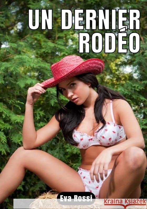 UN DERNIER RODÉO Rossi, Eva 9783347935389 Eva Rossi - książka