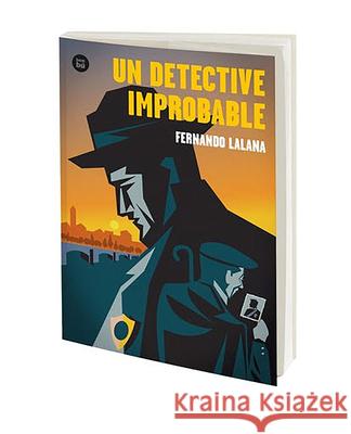 Un Detective Improbable: Volume 53 Fernando Lalana 9788483439494 Combel Ediciones Editorial Esin, S.A. - książka