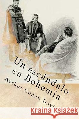 Un escandalo en Bohemia Rivas, Anton 9781544803449 Createspace Independent Publishing Platform - książka
