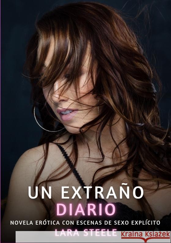 Un Extraño Diario Steele, Lara 9783384475510 Lara Steele - książka