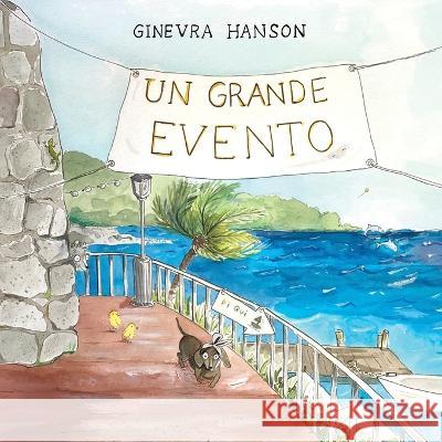 Un Grande Evento Ginevra Hanson   9798987127209 Ginevra Hanson - książka