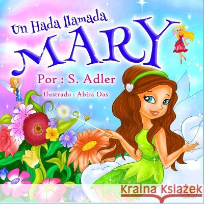 Un hada iiamada Mary Das, Abira 9781514131374 Createspace - książka